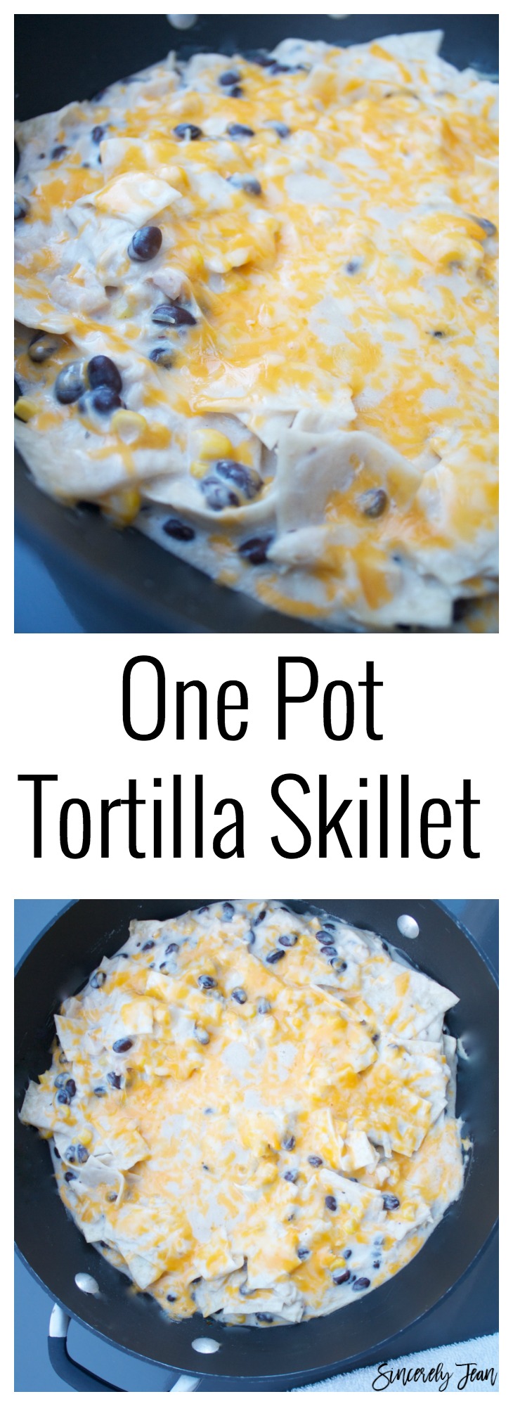 One pan tortilla skillet: easy, simple, one pot, mexican dish