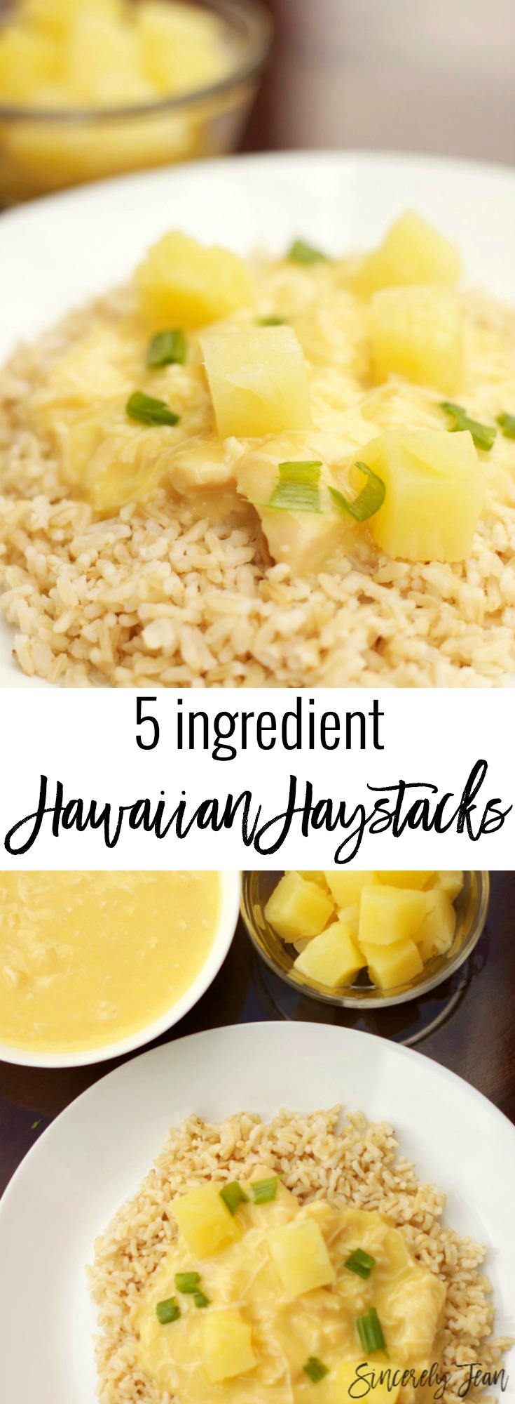 Simple dinners: Five ingredient Hawaiian Haystacks by SincerelyJean.com