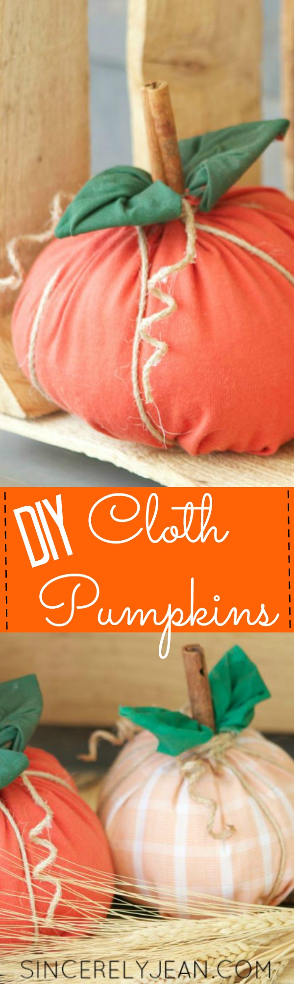 DIY CLOTH PUMPKINS - This is a cute and easy fall and Halloween craft! | www.sincerelyjean.com