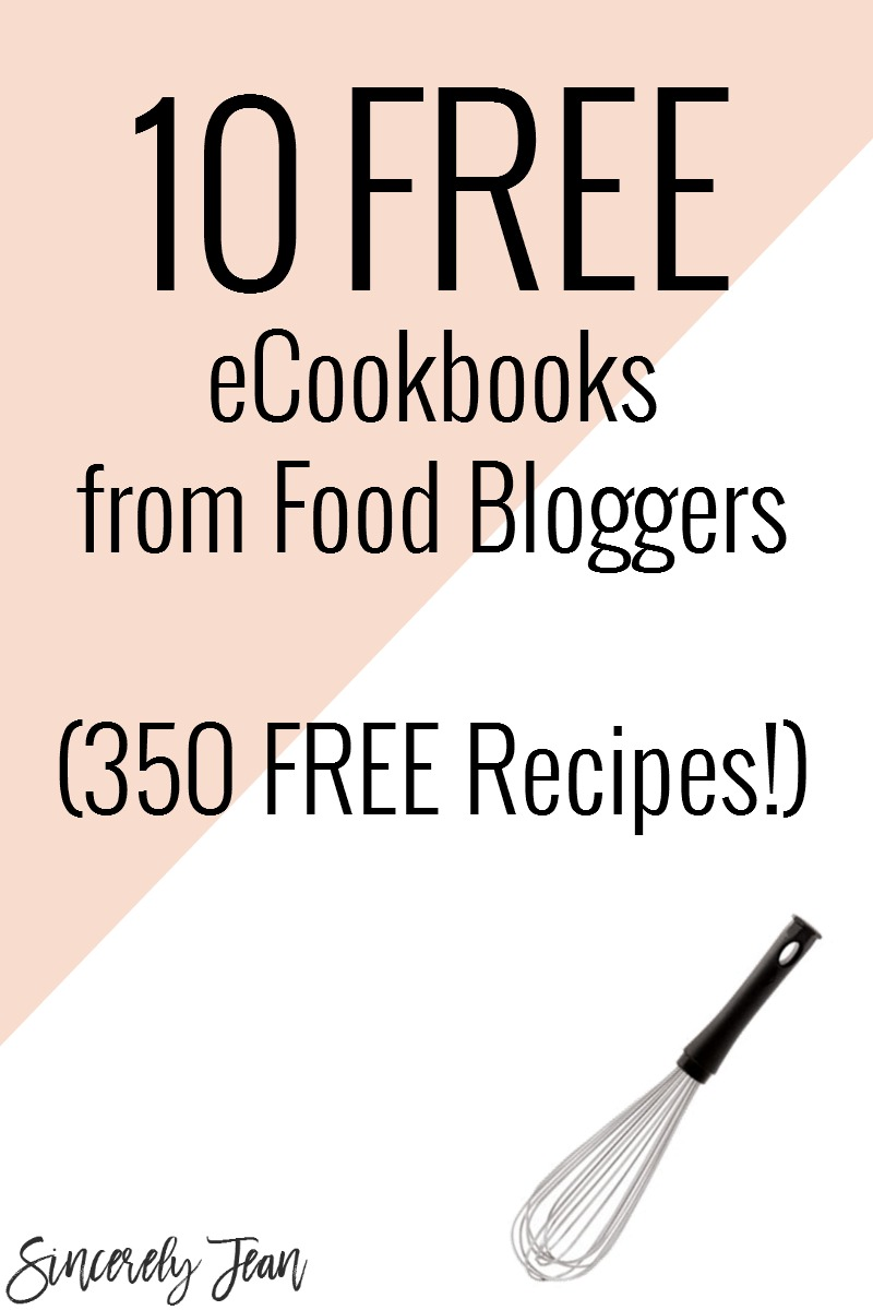 10 free ecookbooks - 350 total recipes! | www.sincerelyjean.com